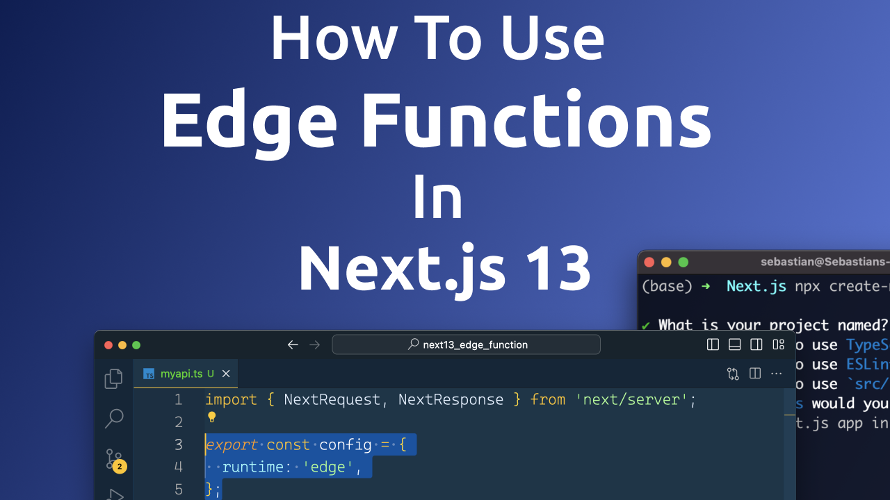 Thumbnail for Maximize Your Next.js 13 App’s Performance with Edge Functions