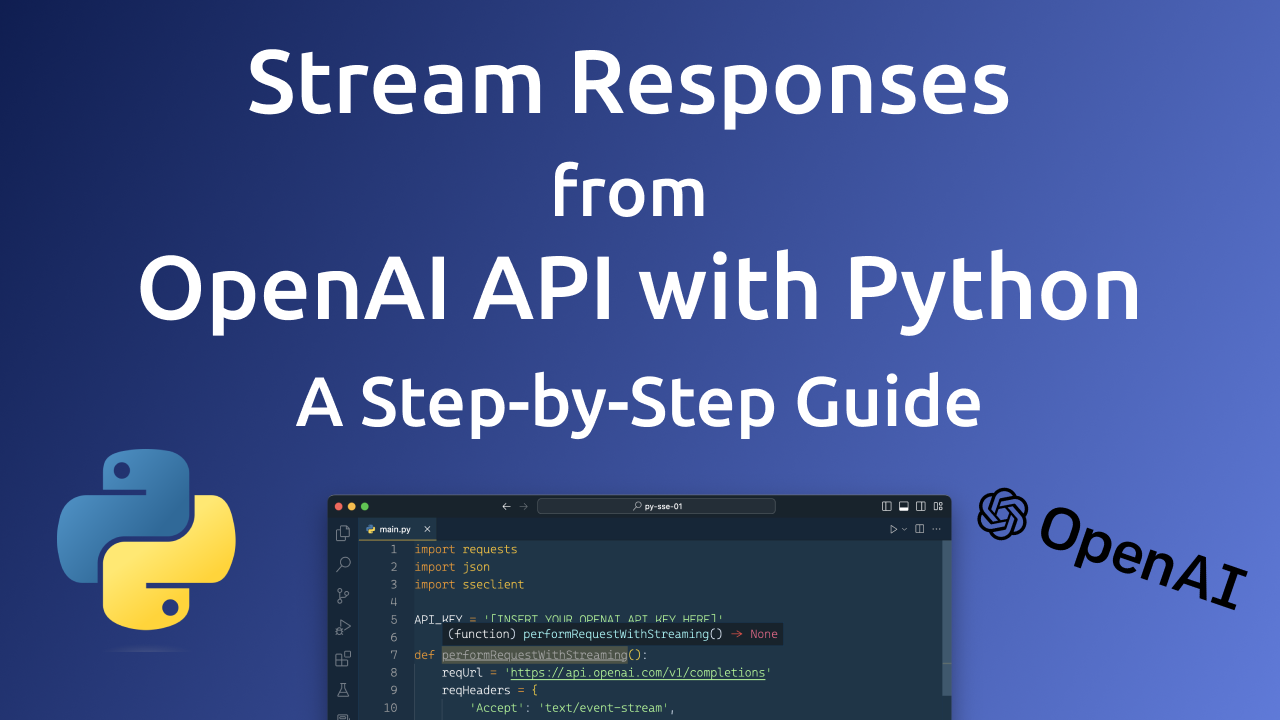 Thumbnail for Stream Responses from OpenAI API with Python: A Step-by-Step Guide